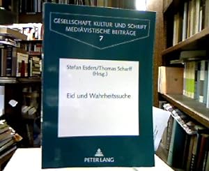 Seller image for Eid und Wahrheitssuche : Studien zu rechtlichen Befragungspraktiken in Mittelalter und frher Neuzeit. (= Gesellschaft, Kultur und Schrift ; Bd. 7). for sale by Antiquariat Michael Solder