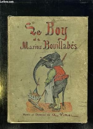 Bild des Verkufers fr LE BOY DE MARIUS BOUILLABES. zum Verkauf von Le-Livre