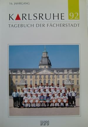 Karlsruhe. Tagebuch der Fächerstadt 1992