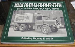 Bild des Verkufers fr MACK FG-FH-FJ-FK-FN-FP-FT-FW 1937-1950 PHOTO ARCHIVE. zum Verkauf von Parnassus Book Service, Inc