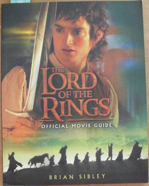 Lord of the Rings Official Movie Guide, The