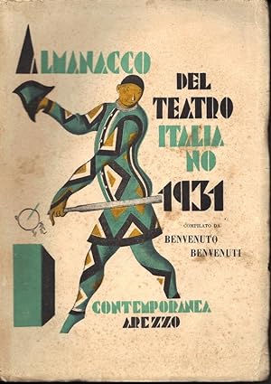 Almanacco del Teatro Italiano 1931. Compilato da Benvenuto Benvenuti