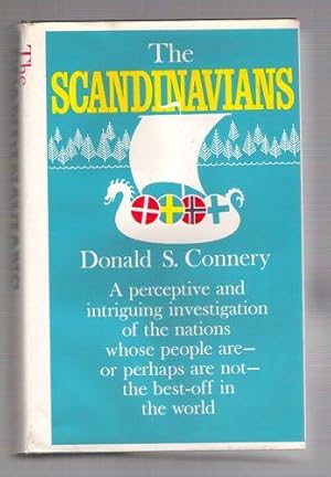 The Scandinavians/A Perceptive and Intriguing Investigation of the Nations Whose People Are Not t...