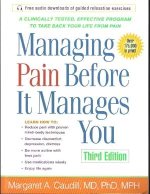 Seller image for Managing Pain Before It Manages You Third Edition for sale by Ron Barrons