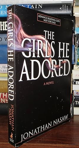 Seller image for THE GIRLS HE ADORED for sale by Rare Book Cellar