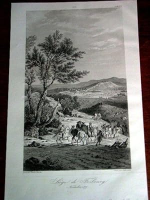 Bild des Verkufers fr Gravure sur acier "Sige de Fribourg " grave par Schroeder d'aprs Vandermeulen - Diagraphe et Pantographe Gavard. zum Verkauf von JOIE DE LIRE