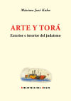 Bild des Verkufers fr Arte y Tor. Interior y exterior del judasmo zum Verkauf von AG Library