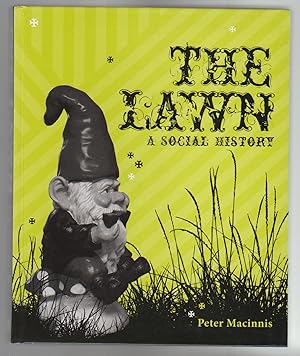 Seller image for THE LAWN. A Social History for sale by BOOK NOW