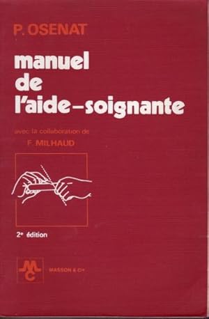 Imagen del vendedor de Manuel de l'aide soignante a la venta por L'ivre d'Histoires