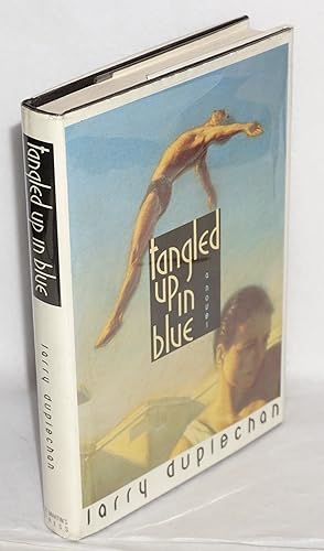 Bild des Verkufers fr Tangled Up in Blue a novel zum Verkauf von Bolerium Books Inc.