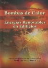 Seller image for Bombas de calor y energas renovables en edificios for sale by Agapea Libros