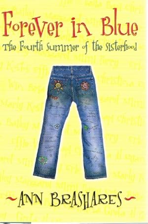 Imagen del vendedor de Forever in Blue The Fourth Summer of the Sisterhood a la venta por Round Table Books, LLC