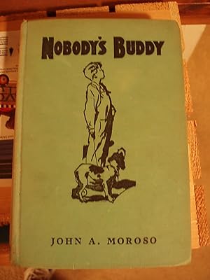 Imagen del vendedor de Nobody's Buddy a la venta por Carol's Cache