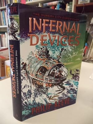 Seller image for Infernal Devices [First US Edition] for sale by The Odd Book  (ABAC, ILAB)