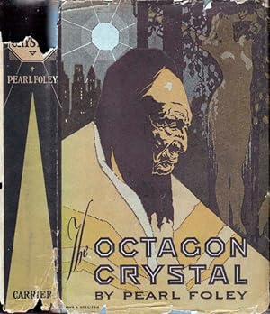 The Octagon Crystal [NATIVE AMERICAN MYSTERY]