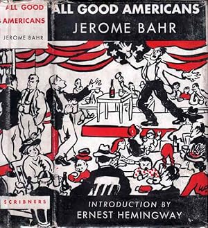 Image du vendeur pour All Good Americans mis en vente par Babylon Revisited Rare Books