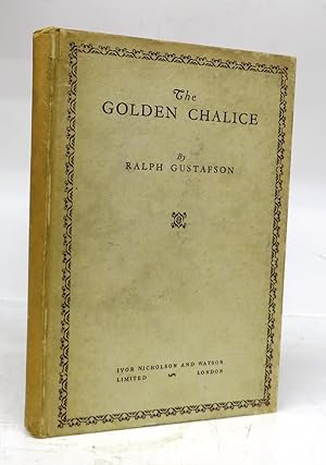 Bild des Verkufers fr The Golden Chalice zum Verkauf von Attic Books (ABAC, ILAB)