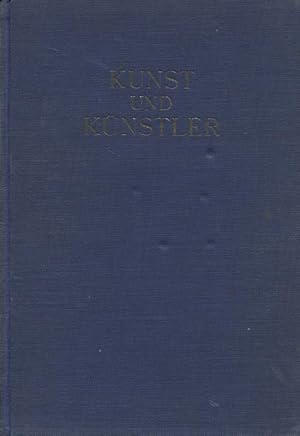 Imagen del vendedor de Kunst und Knstler Ein Lesebuch zum Dienst am Werk (Widmung von E. W. Unger) a la venta por Flgel & Sohn GmbH