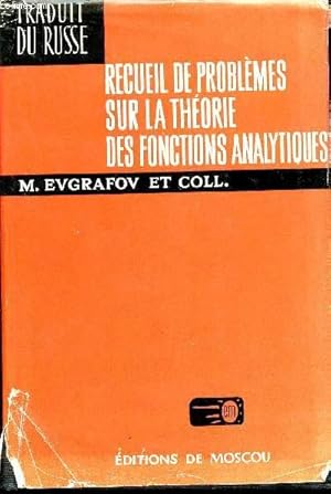 Immagine del venditore per RECUEIL DE PROBLEMES SUR LA THEORIE DES FONCTIONS ANALYTIQUES. venduto da Le-Livre