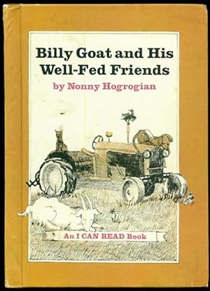 Seller image for Billy Goat and His Well-Fed Friends for sale by Inga's Original Choices