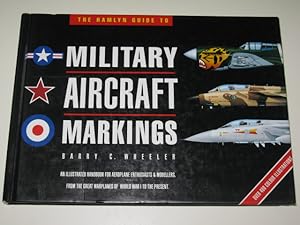 The Hamlyn Guide To Military Aricraft Markings