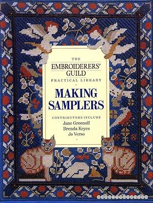 Seller image for THE EMBROIDERER'S GUILD PRACTICAL LIBRARY: MAKING SAMPLERS for sale by Pendleburys - the bookshop in the hills