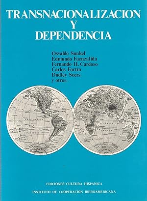 Image du vendeur pour TRANSNACIONALIZACIN Y DEPENDENCIA mis en vente par Librera Torren de Rueda