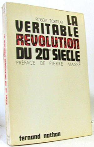 Bild des Verkufers fr La vritable rvolution du 20e sicle. zum Verkauf von JLG_livres anciens et modernes