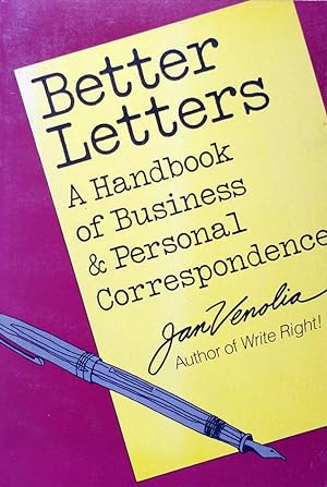 Better Letters: A Handbook of Business and Personal Correspondence