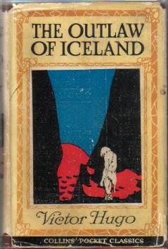 Seller image for The Outlaw of Iceland (Hans D'Islande) for sale by N & A Smiles