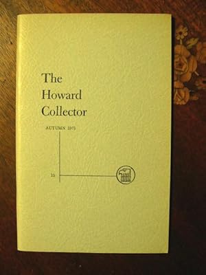 Immagine del venditore per THE HOWARD COLLECTOR, VOLUME 3, NUMBER 3, AUTUMN 1971, WHOLE NUMBER 15 venduto da Robert Gavora, Fine & Rare Books, ABAA