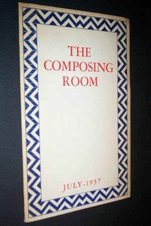 The Composing Room Volume 14, Number 3 July 1937.