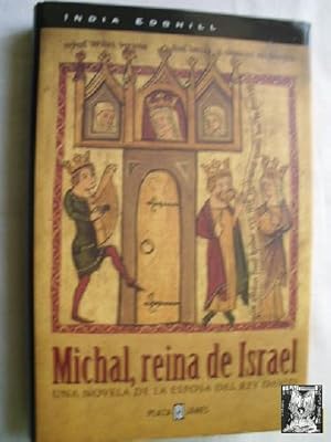 Imagen del vendedor de MICHAL, REINA DE ISRAEL a la venta por Librera Maestro Gozalbo