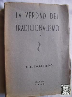 Seller image for LA VERDAD DEL TRADICIONALISMO for sale by Librera Maestro Gozalbo