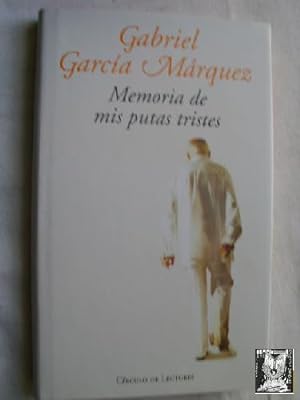 Imagen del vendedor de MEMORIA DE MIS PUTAS TRISTES a la venta por Librería Maestro Gozalbo