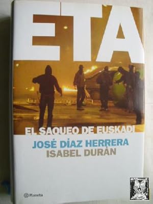 ETA, EL SAQUEO DE EUSKADI