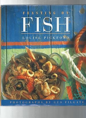 Seller image for Feasting on Fish for sale by ODDS & ENDS BOOKS