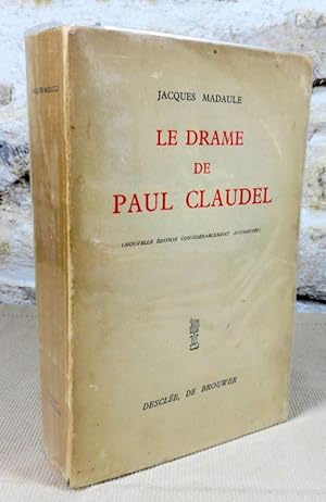 Image du vendeur pour Le drame de Paul Claudel. mis en vente par Latulu