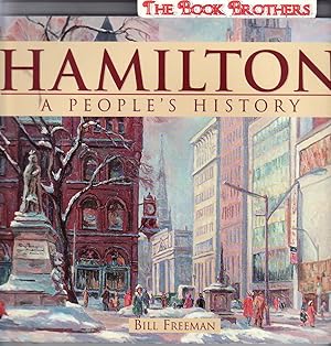 Immagine del venditore per Hamilton: A People's History venduto da THE BOOK BROTHERS