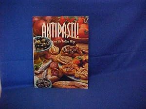 Immagine del venditore per Antipasti!: Appetizers the Italian Way venduto da Gene The Book Peddler