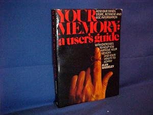 Seller image for Your Memory: a User's Guide for sale by Gene The Book Peddler