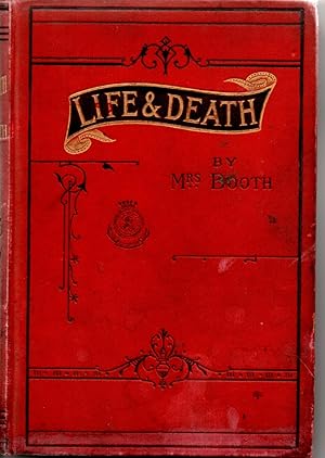 Seller image for Life and Death, Being Reports of Addresses Delivered in London for sale by Second Edition Books