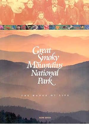 Great Smoky Mountains National Park: The Range of Life