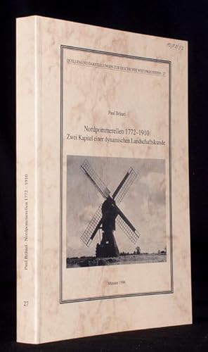 Bild des Verkufers fr Nordpommerellen 1772-1910. Zwei Kapitel einer dynamischen Landschaftskunde. Bearbeitet von Ulrich Bruel. Mit 39 Karten, graphischen Darstellungen und Abbildungen im Text sowie 6 mehrfarbigen Karten als Beilagen. zum Verkauf von Antiquariat Stefan Wulf