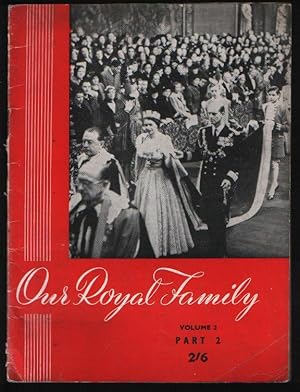 Our Royal Family Volume Two Part Two