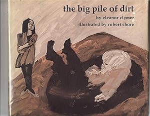 The Big Pile of Dirt