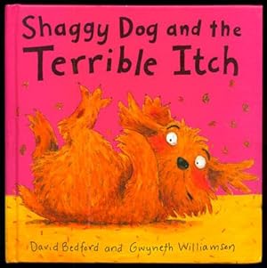 Image du vendeur pour Shaggy Dog and the Terrible Itch mis en vente par Inga's Original Choices
