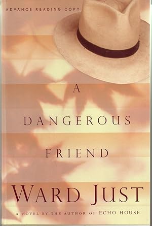 Seller image for A DANGEROUS FRIEND. for sale by Monroe Stahr Books