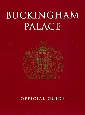 Buckingham Palace : Official Guide
