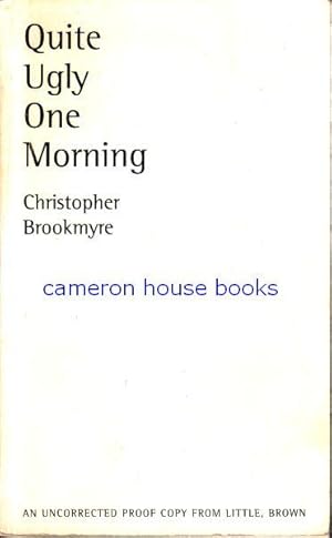 Immagine del venditore per Quite Ugly One Morning . Uncorrected proof copy of the first UK edition venduto da Cameron House Books